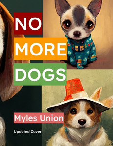 No More Dogs