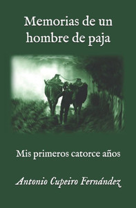 Memorias de un hombre de paja: Mis primeros catorce aÃ±os