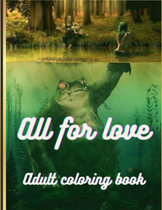 All for love adult coloring book
