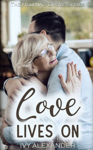 Love Lives On: The Helena's Grove Series Book 5
