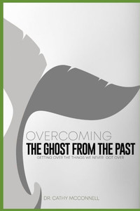 Overcoming the ghost from the past: Getting over the things we never got over