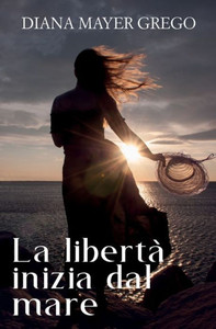La libertÃ  inizia dal mare