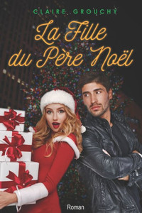 La fille du PÃ¨re NoÃ«l