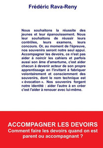 Accompagner les devoirs: Comment faire les devoirs quand on est parent ou accompagnant