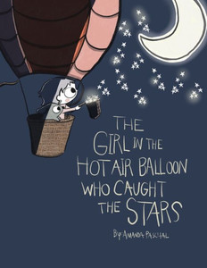 The Girl in the Hot Air Balloon who Caught the Stars