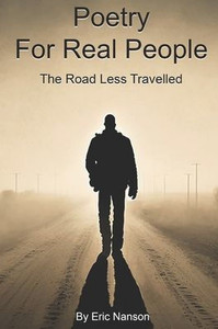 Poetry for Real People: The Road Less Travelled