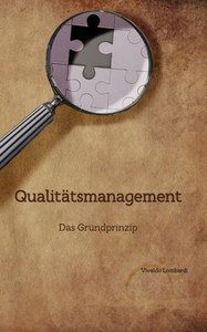 QualitÃ¤tsmanagement: Das Grundprinzip