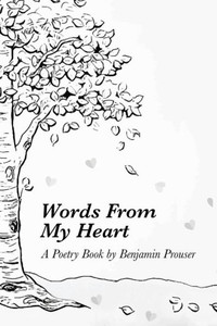 Words From My Heart: A Book of Poems