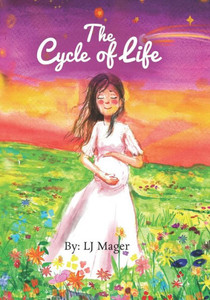 The Cycle of Life