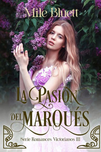 La pasiÃ³n del marquÃ©s