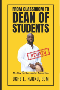 From Classroom to Dean of Students: The Key for Successful Transition