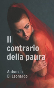 Il Contrario Della Paura