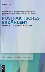 Postfaktisches Erzã¤Hlen? (Spectrum Literaturwissenschaft / Spectrum Literature) (German Edition)
