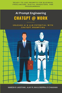 ChatGPT @ Work: AI Prompt Engineering