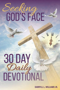 Seeking God's Face 30 Daily Devotional
