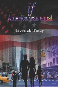 If America Was Equal: ""Exploring the Path to a Just and Inclusive Society""