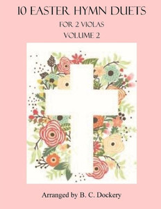 10 Easter Hymn Duets for Viola: Volume 2