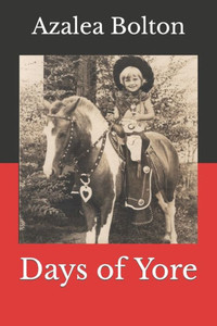 Days of Yore