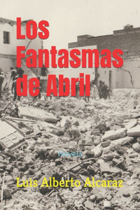 Los Fantasmas de Abril