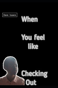 When you feel like Checking Out.
