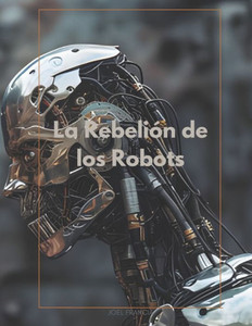 La rebeliÃ³n de los robots