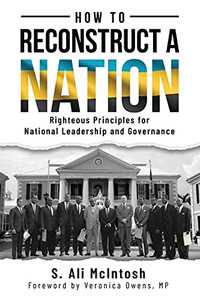 How To Reconstruct A Nation: Righteous Principles For National Leadership And Governance - 9781562293796 How To Reconstruct A Nation: Righteous Principles For National Leadership And Governance - 9781562293796