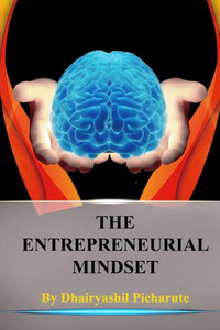 ""The Entrepreneurial Mindset""