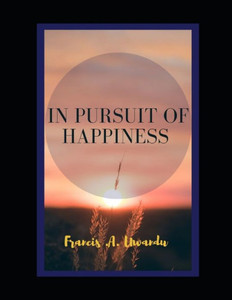In Pursuit of Happiness