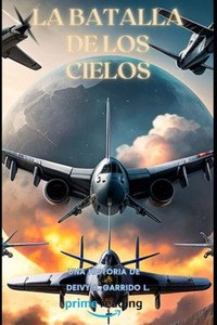 La Batalla de los Cielos