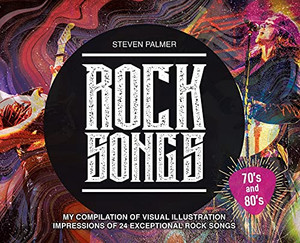 Rock Songs: My Compilation Of Visual Illustration Impressions Of 24 Exceptional Rock Songs - 9780228848646 Rock Songs: My Compilation Of Visual Illustration Impressions Of 24 Exceptional Rock Songs - 9780228848646