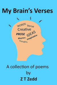 My Brain's Verses: A collection of poems
