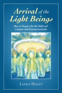 Arrival Of The Light Beings: How To Prepare For The Shift And Contact With Extraterrestrials - 9781982267919 Arrival Of The Light Beings: How To Prepare For The Shift And Contact With Extraterrestrials - 9781982267919
