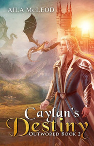 OutWorld: Caylan's Destiny