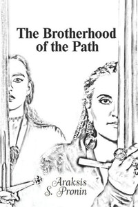 The Brotherhood of the Path