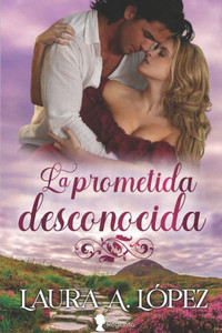 La prometida desconocida