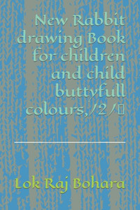 New Rabbit drawing Book for children and child buttyfull colours, /2/