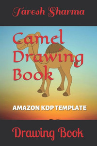 Camel Drawing Book: Drawing Book