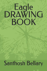 Eagle Drawing Book: Eagle Drawing Book