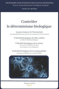 ContrÃ´ler le dÃ©terminisme biologique
