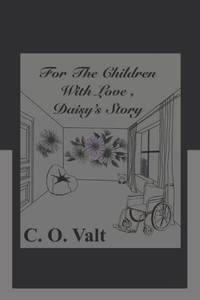For the Children With Love, Daisy's Story