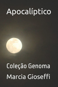 ApocalÃ­ptico: ColeÃ§Ã£o Genoma