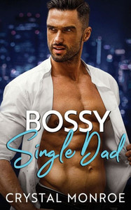 Bossy Single Dad