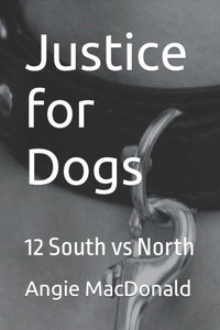 Justice for Dogs: 12