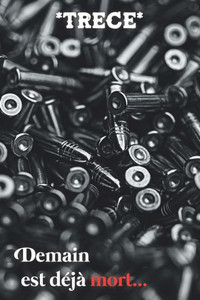 Demain est dÃ©jÃ  mort...