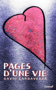 Pages d'une vie: Poèmes, chansons et coloriades
