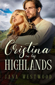 Cristina en las Highlands (Las Highlands n° 3)