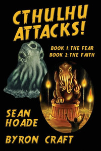 Cthulhu Attacks!: The Complete Story