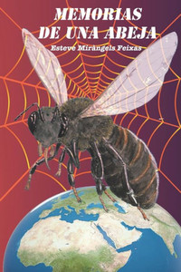 Memorias de Una Abeja