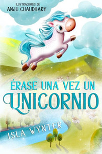 Ã‰rase una vez un unicornio