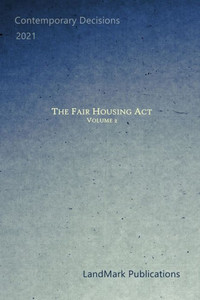 The Fair Housing Act: Volume 2